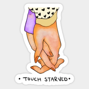 Touch Starved Sticker